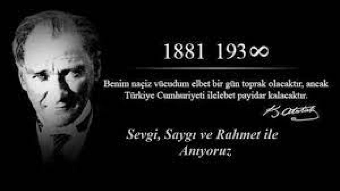 Atatürk'ü 85. ölüm yıl dönümünde minnet,özlem ve saygı ile anıyoruz.