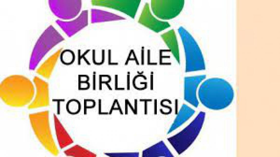 OKUL AİLE BİRLİĞİ GENEL KURUL TOPLANTISI